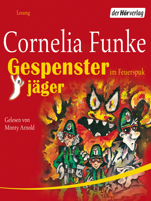 Title details for Gespensterjäger im Feuerspuk by Cornelia Funke - Wait list